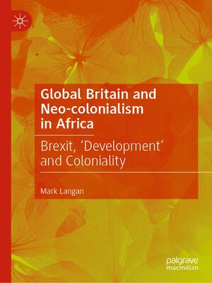 cover image of Global Britain and Neo-colonialism in Africa